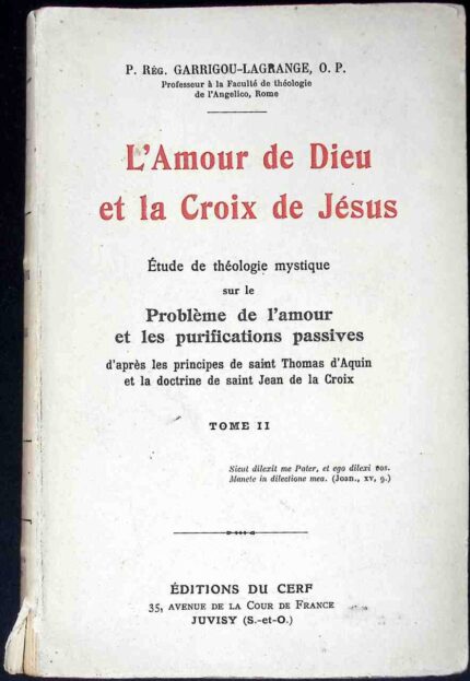 L'Amour de Dieu et la Croix de Jesus, t. II