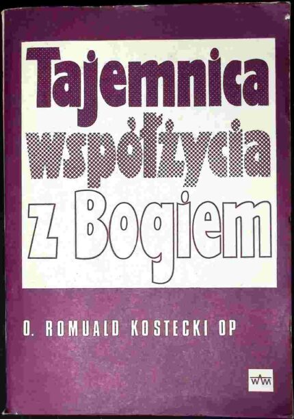 Tajemnica współżycia z Bogiem