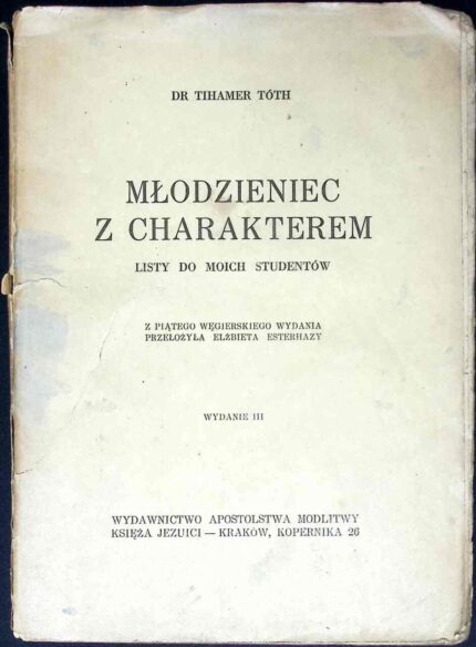 Młodzieniec z charakterem. Listy do moich studentów