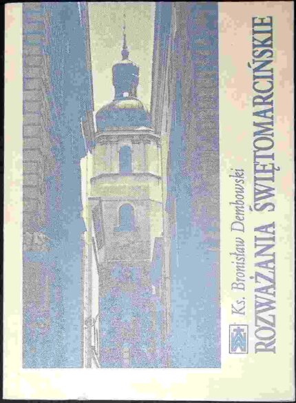 Rozważania świętomarcińskie