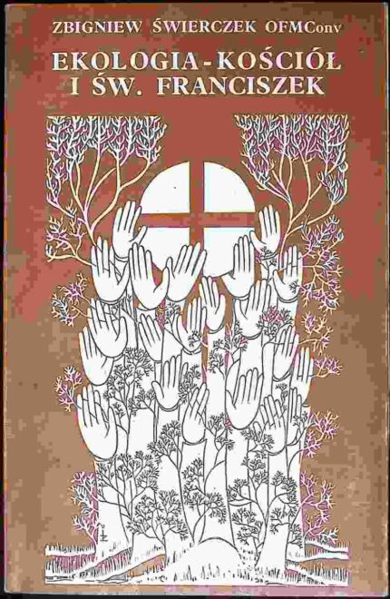 Ekologia - Kościół i św. Franciszek