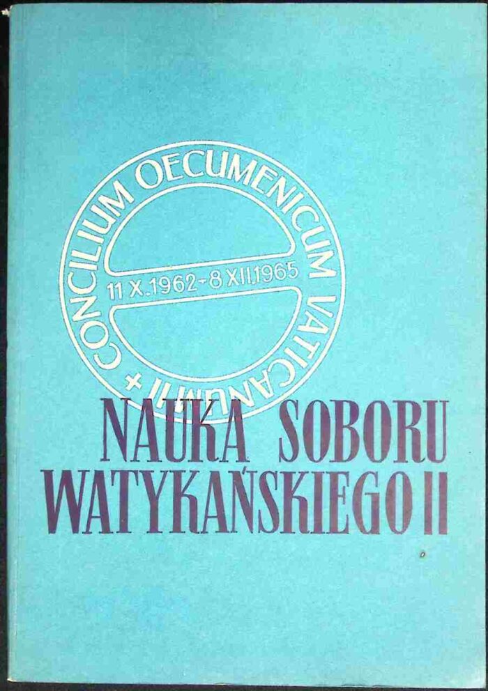 Nauka soboru watykańskiego II (w zarysie) - obrazek 1