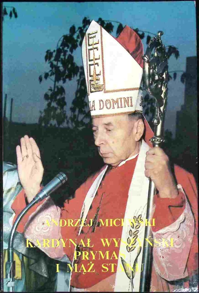 Kardynał Wyszyński. Prymas i mąż stanu - obrazek 1