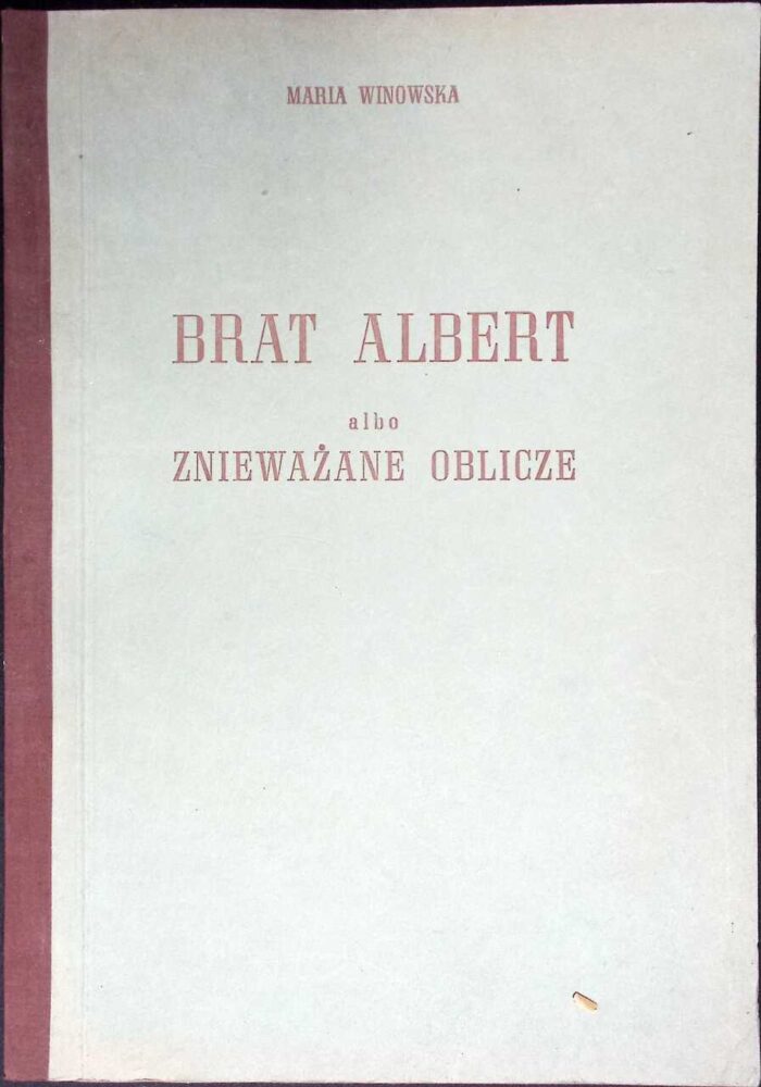 Brat Albert albo znieważane oblicze - obrazek 1