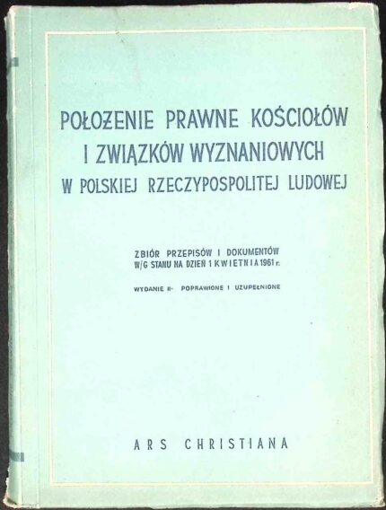 Położenie prawne kościołów i związków wyznaniowych w Polskiej Rzeczypospolitej Ludowej (1961)
