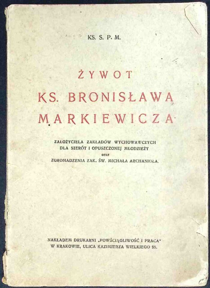 Żywot ks. Bronisława Markiewicza - obrazek 1