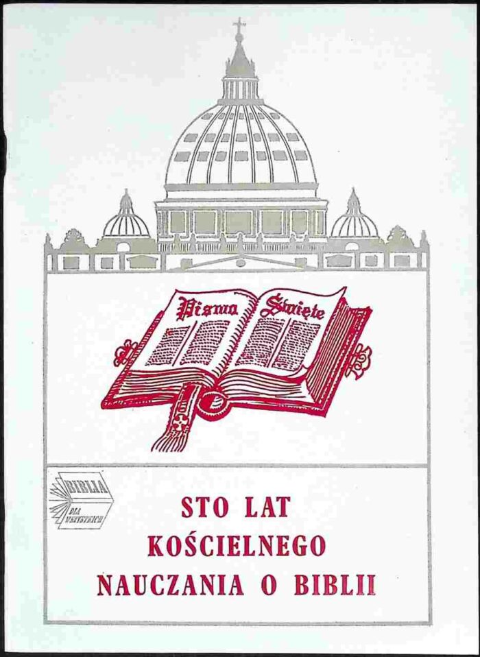 Sto lat kościelnego nauczania o Biblii - obrazek 1
