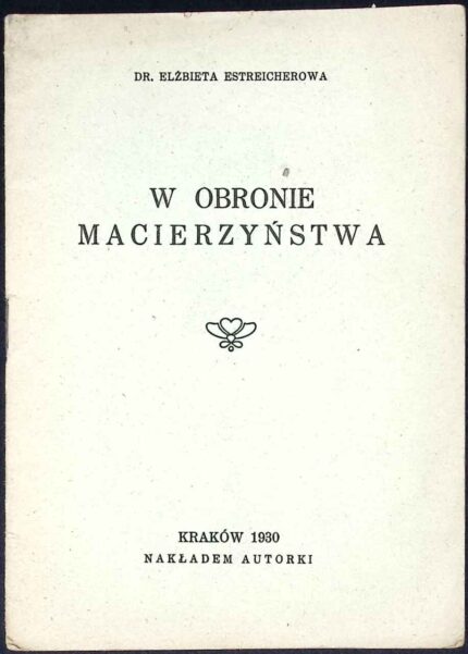 W obronie macierzyństwa (1930)