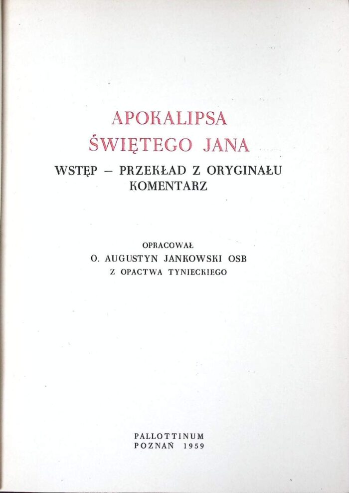 Apokalipsa Świętego Jana. Wstęp, przekład, komentarz - obrazek 2