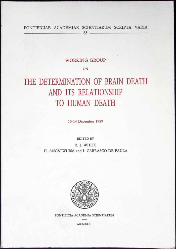 Working Group on the Determination of Brain Death and its Relationship to Human Death - obrazek 1