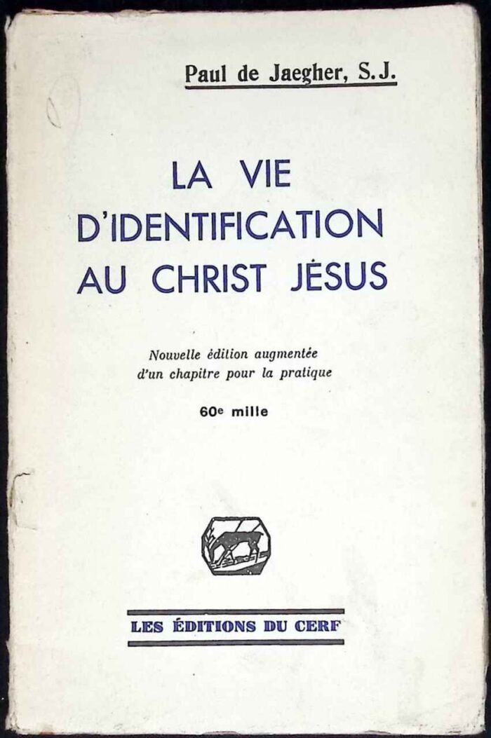 La Vie d'Identification au Christ Jesus - obrazek 1