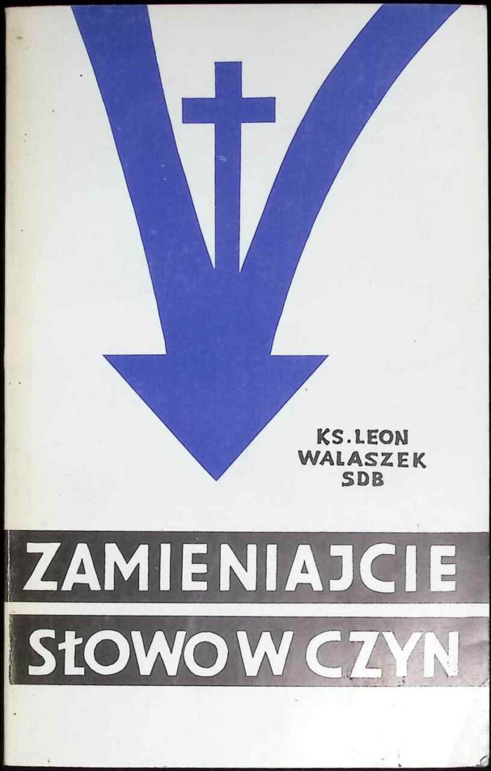 Zamieniajcie słowo w czyn - obrazek 1