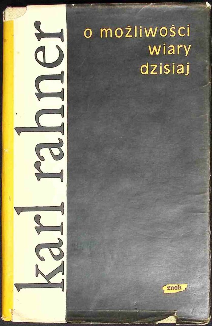 O możliwości wiary dzisiaj - obrazek 1