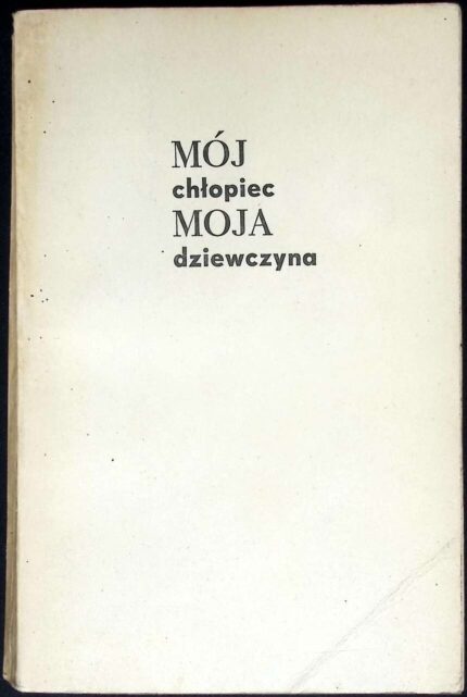 Mój chłopiec moja dziewczyna