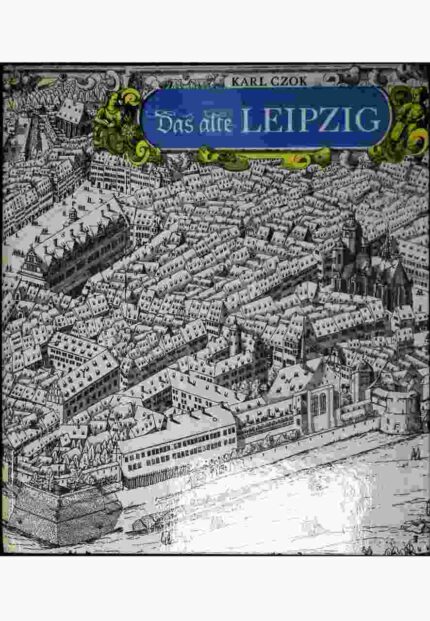 Das alte Leipzig