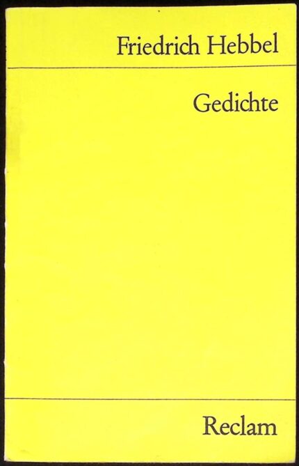 Gedichte - Friedrich Hebbel