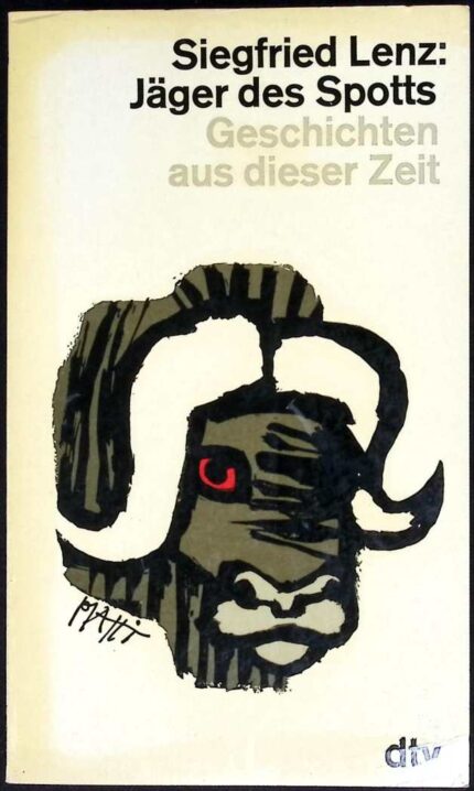 Jager des Spotts. Geschichten aus dieser Zeit