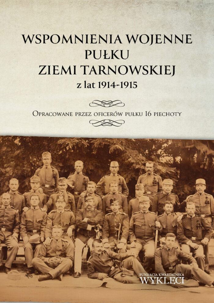 Wspomnienia wojenne pułku ziemi tarnowskiej z lat 1914-1915 - obrazek 1