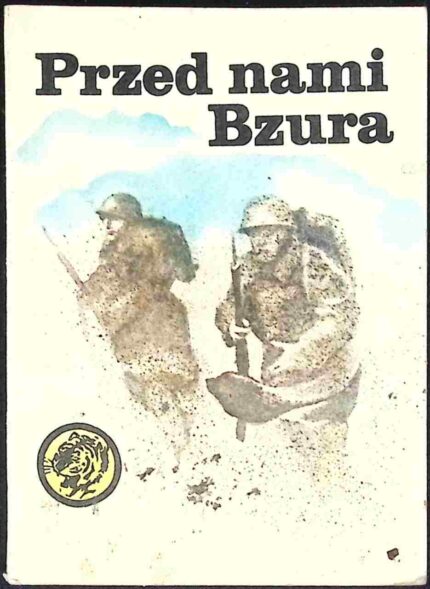Przed nami Bzura - seria Żółtego Tygrysa