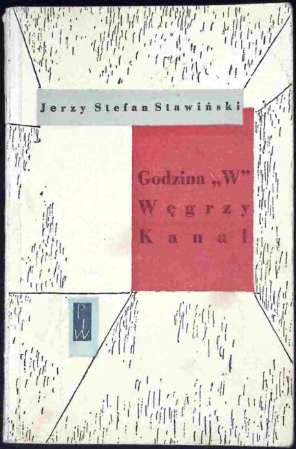 Godzina "W". Węgrzy. Kanał