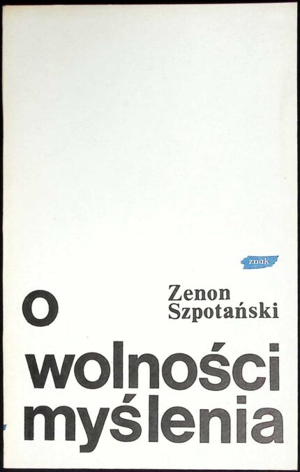 O wolności myślenia