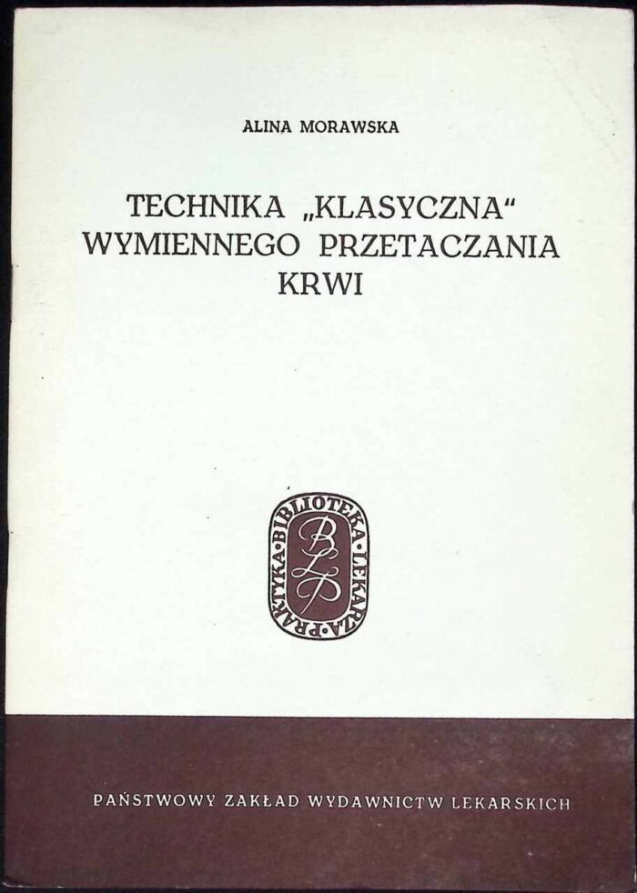 Technika "klasyczna" wymiennego przetaczania krwi - obrazek 1