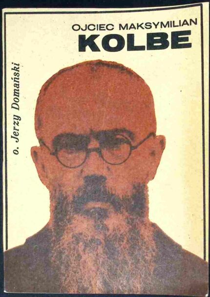 Ojciec Maksymilian Kolbe
