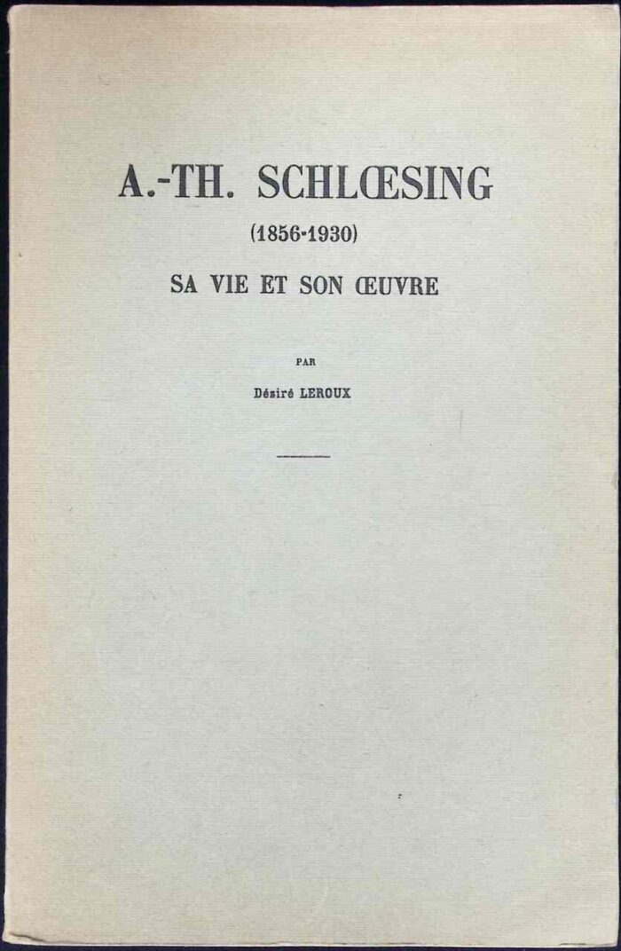 A.-Th. Schloesing (1856-1930). Sa vie et son ceuvre - obrazek 1
