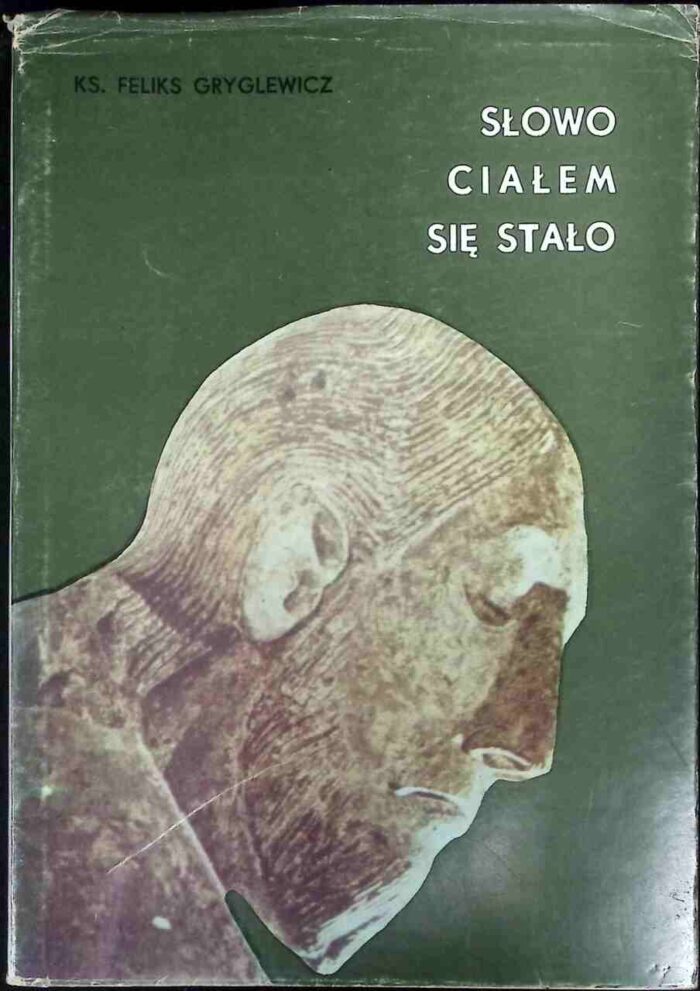 Słowo Ciałem się stało - obrazek 1