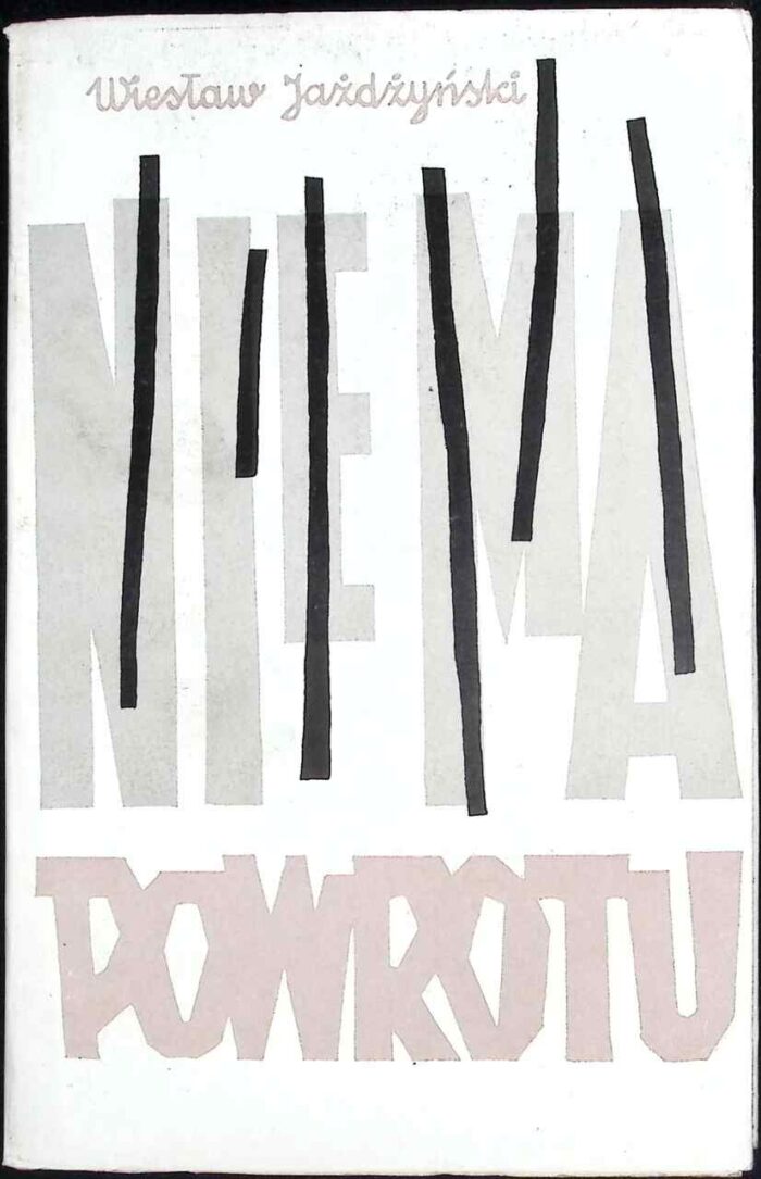 Nie ma powrotu - obrazek 1