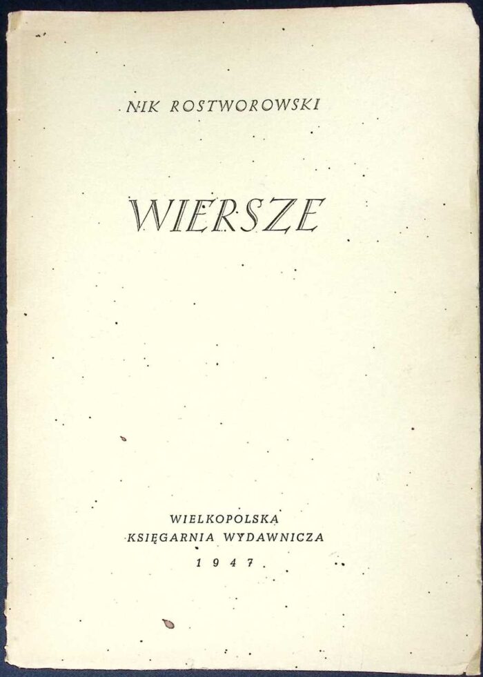 Wiersze - Nik Rostworowski - obrazek 1