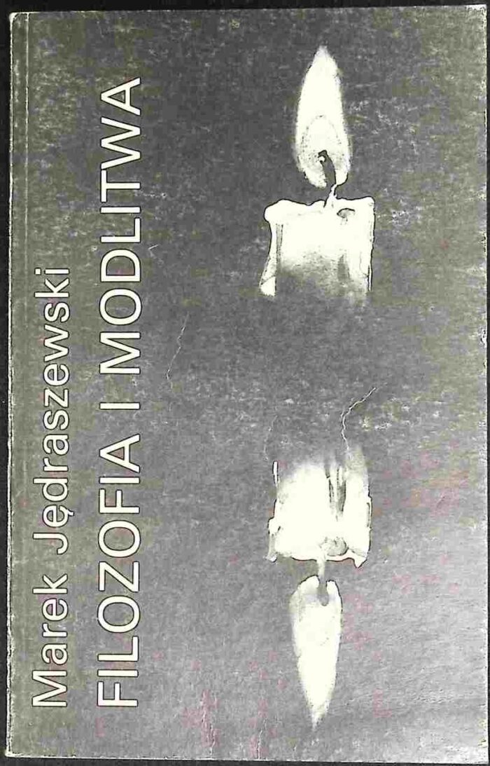 Filozofia i modlitwa - obrazek 1