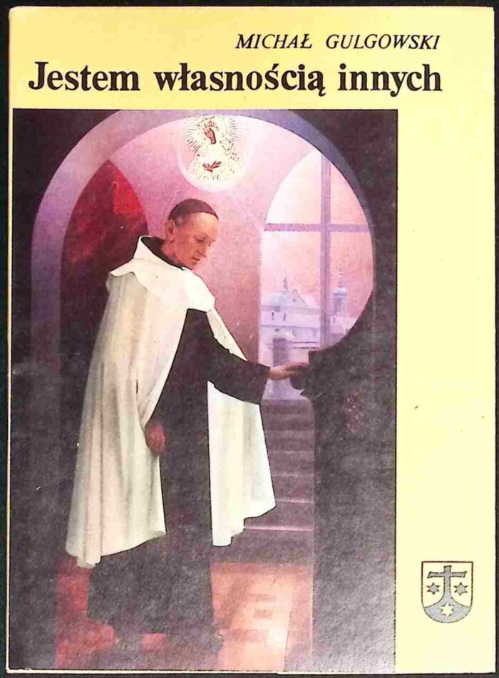 Jestem własnością innych. Święty Rafał Kalinowski 1835-1907 - obrazek 1