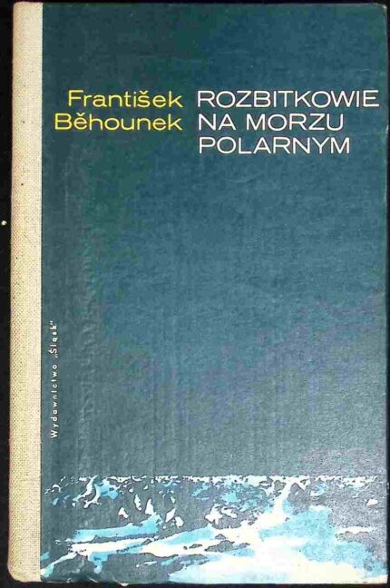 Rozbitkowie na Morzu Polarnym