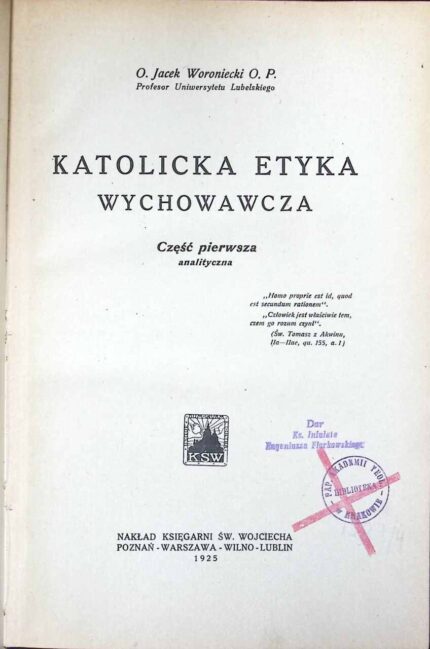 Katolicka etyka wychowawcza, cz. I analityczna (1925)