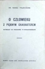 O człowieku z pięknym charakterem