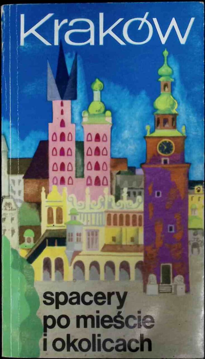 Kraków. Spacery po mieście i okolicach - obrazek 1