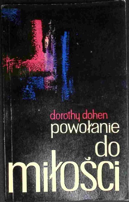 Powołanie do miłości