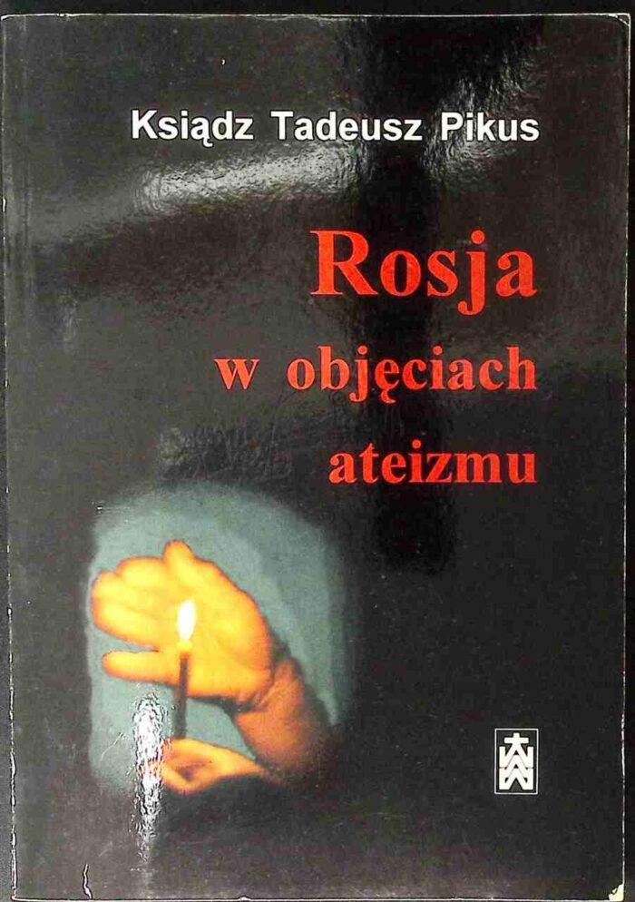 Rosja w objęciach ateizmu - obrazek 1