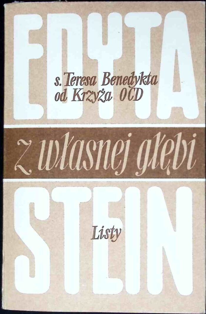 Z własnej głębi. Wybór pism duchownych, t. I Listy - obrazek 1