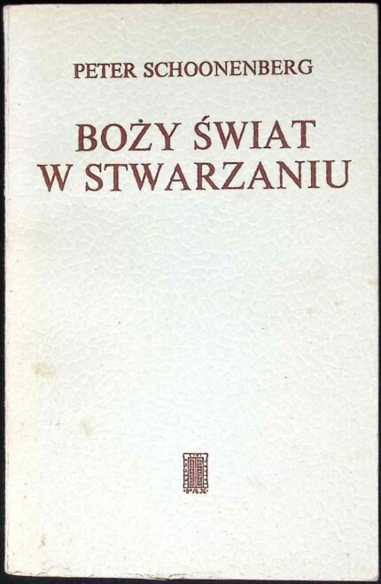 Boży świat w stwarzaniu