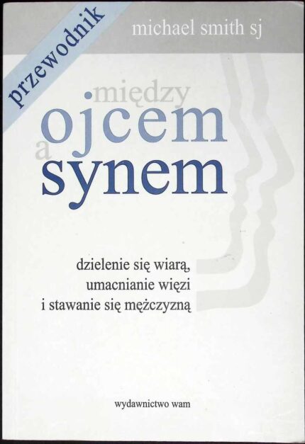 Między ojcem a synem