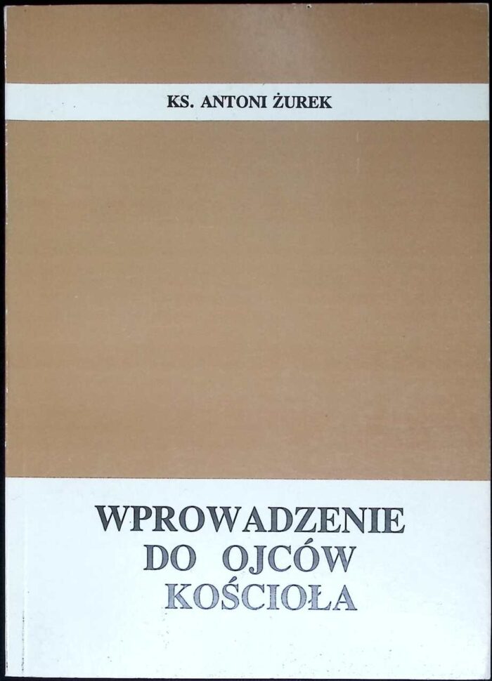 Wprowadzenie do Ojców Kościoła - obrazek 1